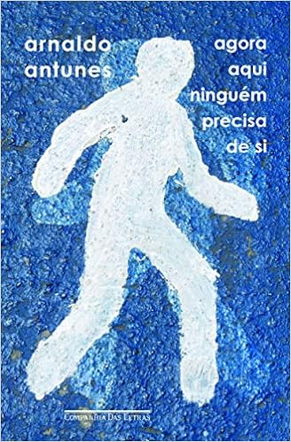 Capa do livro Agora aqui ninguém precisa de si