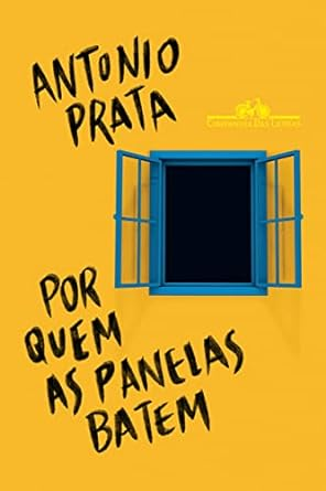 Capa do livro Por quem as panelas batem: Crônicas políticas (2013-2021)